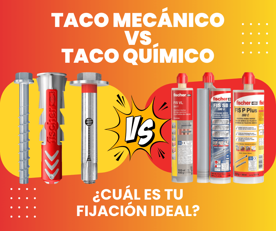Tacos Mecánicos vs. Tacos Químicos – ¿Cuál es la mejor opción para tu proyecto? - fischer Shop