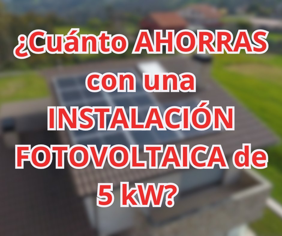 ¿Cuánto dinero puedes AHORRAR con una INSTALACIÓN FOTOVOLTAICA de 5 kW? - fischer Shop
