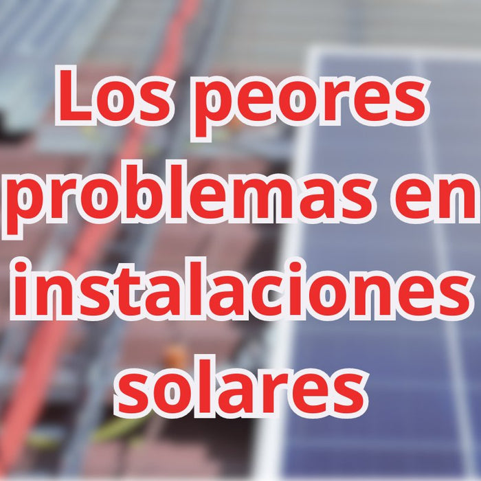 Los peores problemas en instalaciones solares: Cómo identificarlos y solucionarlos - fischer Shop