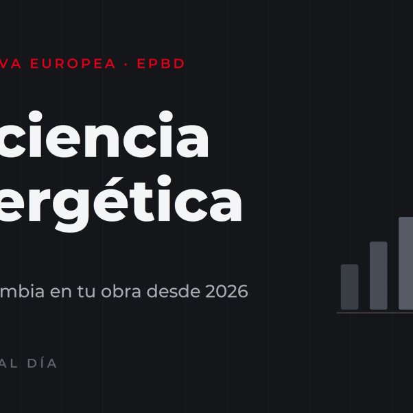 Nueva ley de eficiencia energética: qué cambia en tu obra desde 2026 - fischer Shop