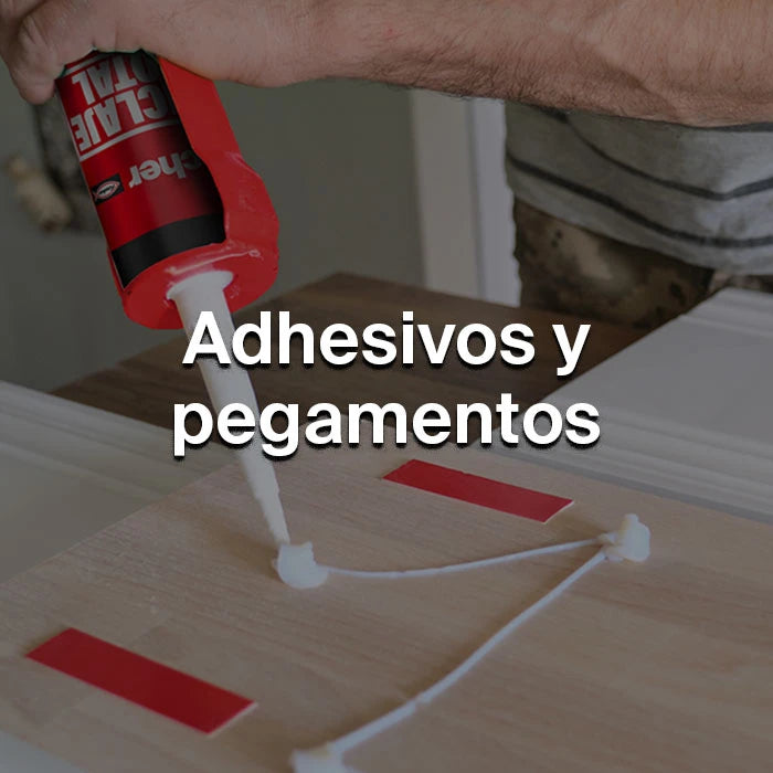Adhesivos y pegamentos